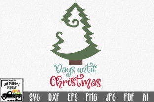Days Until Christmas Countdown SVG Cut File for Crafts