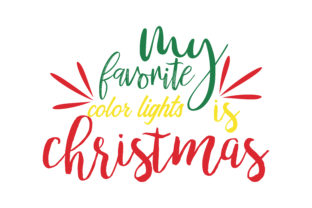 My Faforite Color Lights is Christmas SVG Cut